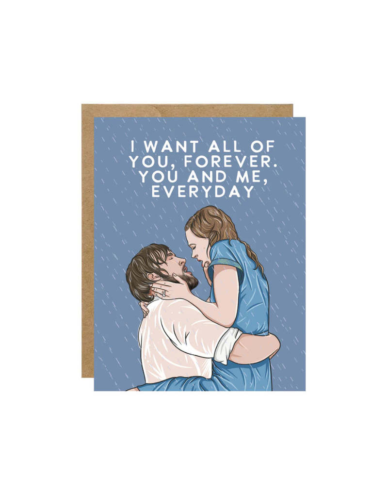 I want all of you - Greeting Card