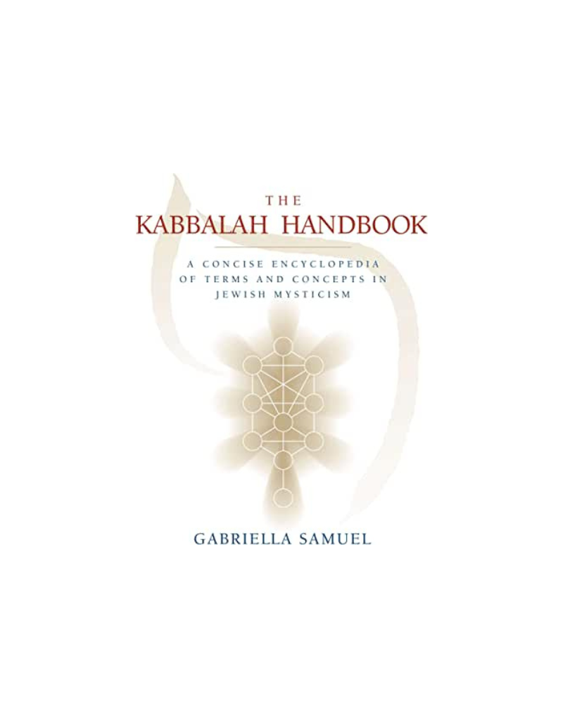 THE KABBALAH HANDBOOK