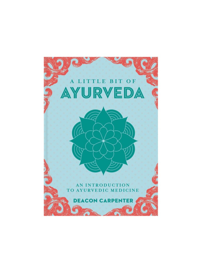 A Little Bit of Ayurvedic