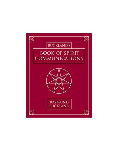 BUCKLAND'S BOOK OF SPIRIT COMMUNICATION