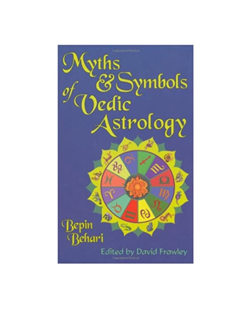 Myths & Symbols of Vedic Astrology