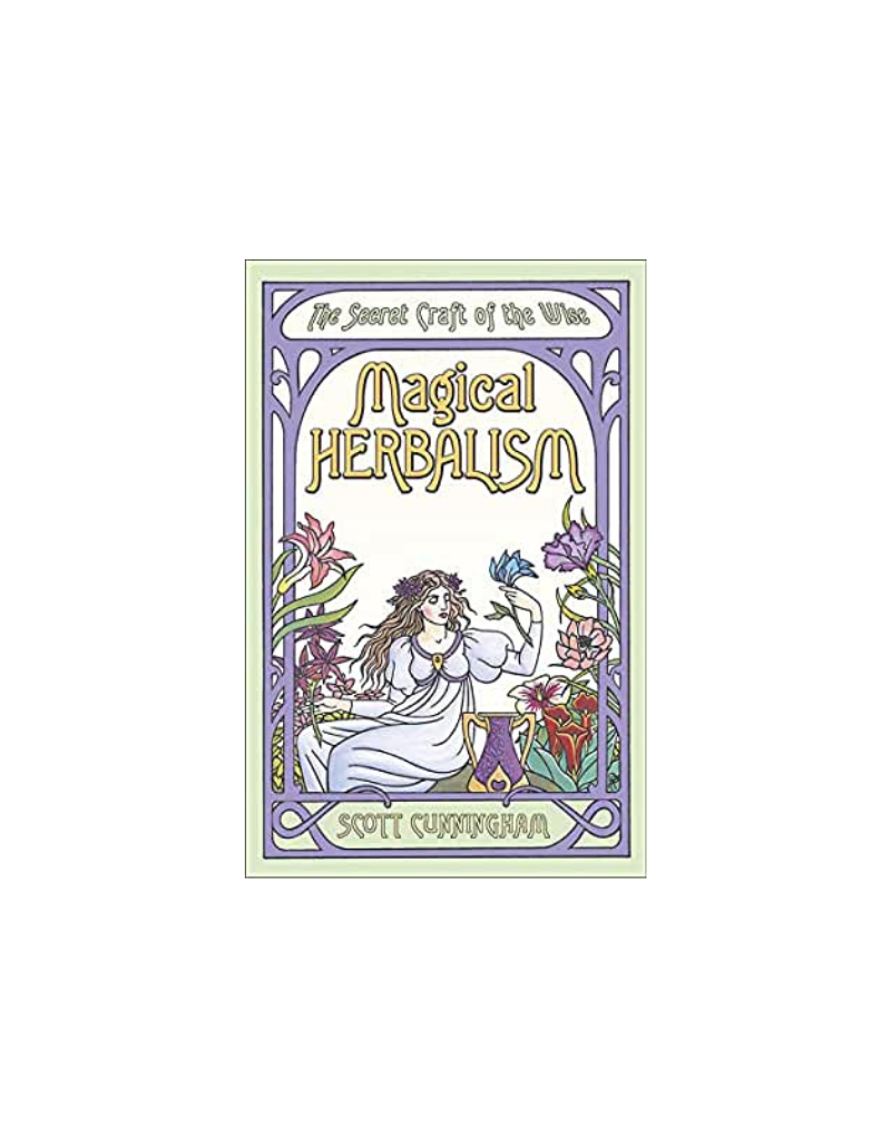 MAGICAL HERBALISM